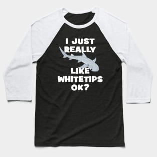 I just really like whitetips ok? Baseball T-Shirt